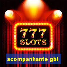 acompanhante gbi